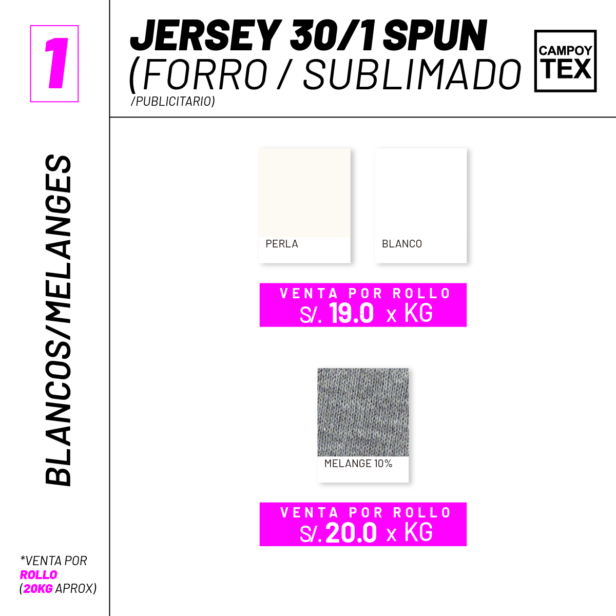Jersey 30/1 spun (forro/sublimado/publicitario)